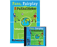 Das Buch Fans, Fairplay und Fußballfieber
